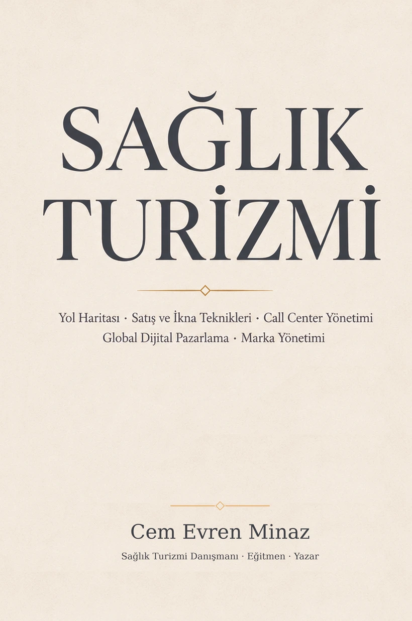Sağlık Turizmi kitabı ön kapağı — Cem Evren Minaz
