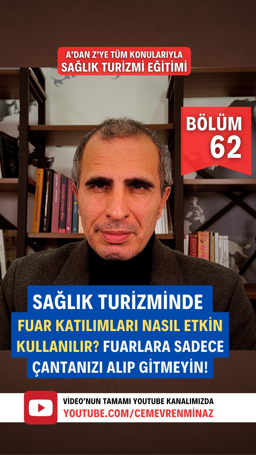 SAĞLIK TURİZMİNDE FUAR KATILIMLARI NASIL ETKİN KULLANILIR? FUARLARA SADECE ÇANTANIZI ALIP GİTMEYİN!

Video'nun Tamamı Youtube kanalımızda!
youtube.com/cemevrenminaz

PEGANOM | Sağlık Turizmi Ajansı
https://peganom.com/

Acente, Hastane, Kliniklere Özel
* SAĞLIK TURİZMİ GLOBAL DİJİTAL PAZARLAMA
* SAĞLIK TURİZMİ KURUMSAL SATIŞ EĞİTİMİ

Youtube Kanalımız:
https://www.youtube.com/cemevrenminaz

Web Sitemiz:
https://peganom.com

İletişim:
Telefon & Whatsapp: 0536 525 84 65

Sosyal Medya Hesaplarımız:
https://www.instagram.com/peganomajans
https://www.facebook.com/peganom
https://www.instagram.com/cemevrenminazofficial/
https://www.facebook.com/cemevrenminaz

#sağlıkturizmi #saglik #sağlıkturizmitürkiye #Doktor #sacekim #hairtransplantturkey #clinic #clinicturkey #hostpital #medicaltourism #dental #dentist #dentalclinic #dentalturkey #healthcare #aestheticmedicine #medicaltourismturkey #saglik